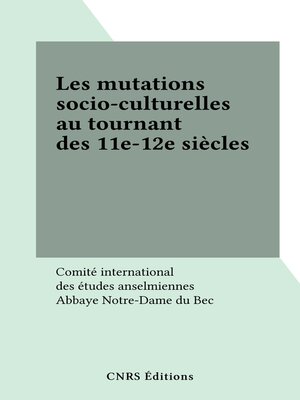 cover image of Les mutations socio-culturelles au tournant des 11e-12e siècles